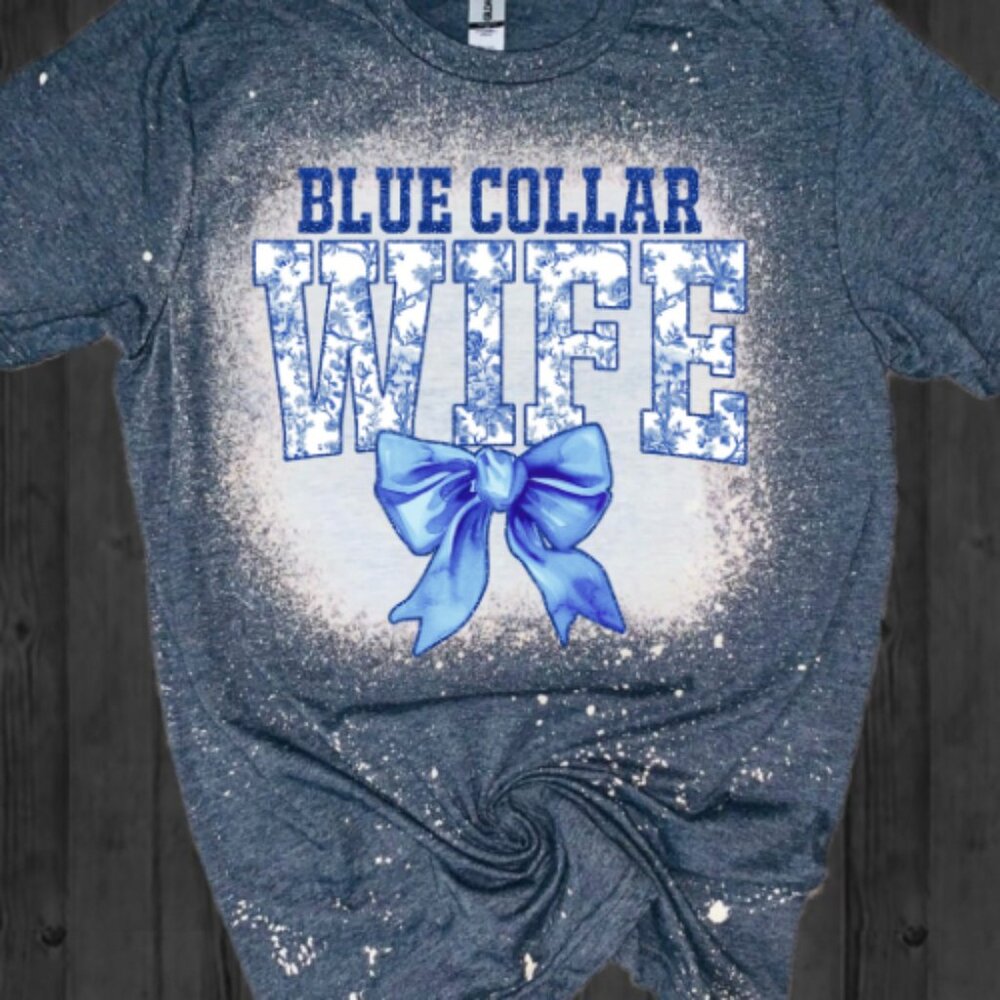 Blue Collar Wife Bleached tee